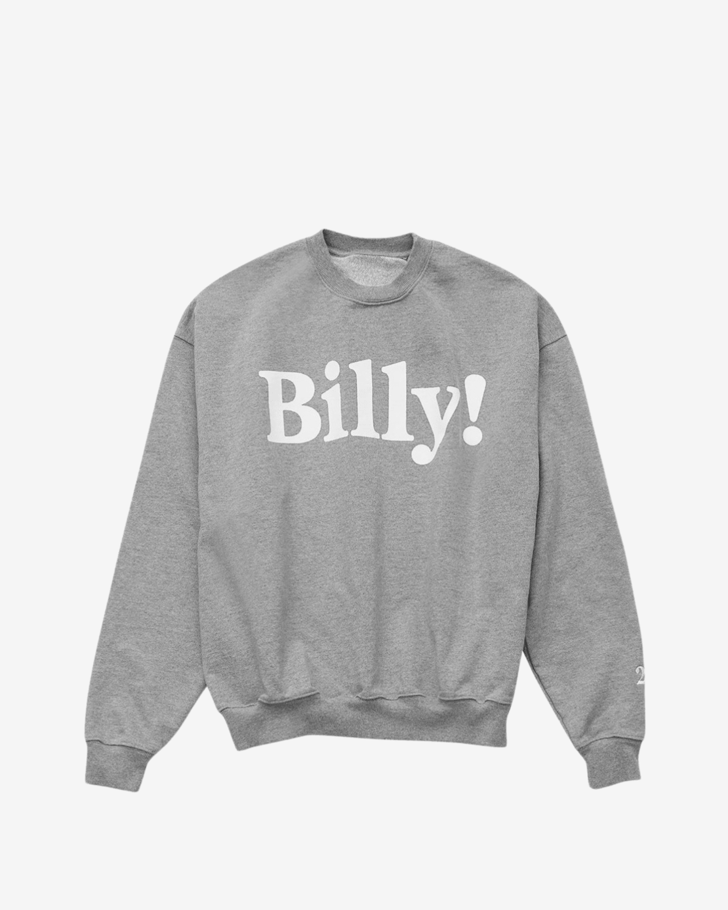 Oversized Billy! Crew - Billy